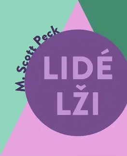 Psychológia, etika Tympanum Lidé lži