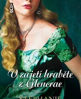 Romantická beletria V zajetí hraběte z Glencrae - Stephanie Laurens
