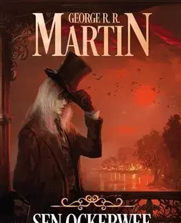 Sci-fi a fantasy Sen Ockerwee - George R. R. Martin