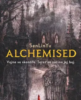 Sci-fi a fantasy Alchemised (slovenský jazyk) - SenLinYu