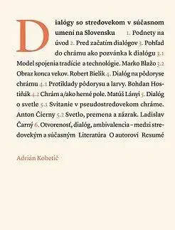 Dejiny, teória umenia Dialógy so stredovekom v súčasnom umení - Adrián Kobetič
