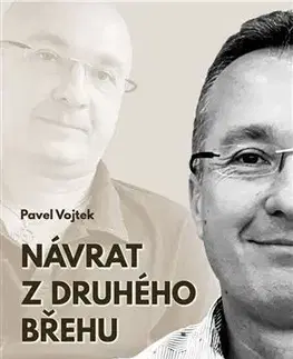 Zdravie, životný štýl - ostatné Návrat z druhého břehu - Pavel Vojtek