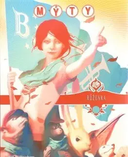Komiksy Mýty 15: Růženka - Mark Buckingham,Bill Willingham