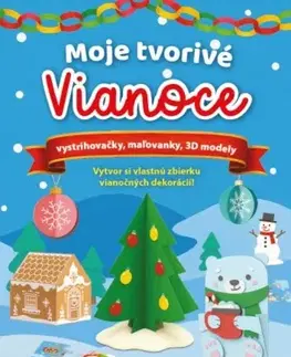Pre deti a mládež - ostatné Moje tvorivé Vianoce PZ - Eva Barnišinová