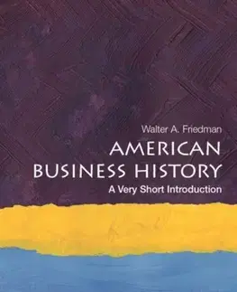 História American Business History - Walter A. Friedman