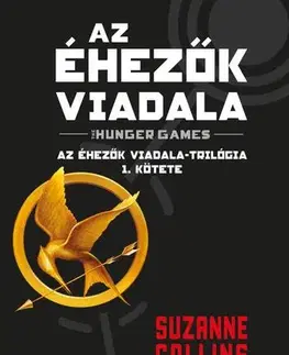 Sci-fi a fantasy Az éhezők viadala - Suzanne Collins
