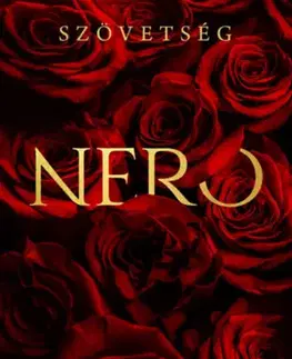 Romantická beletria Szövetség - Nero - (Különleges kiadás) - S.J. Tilly