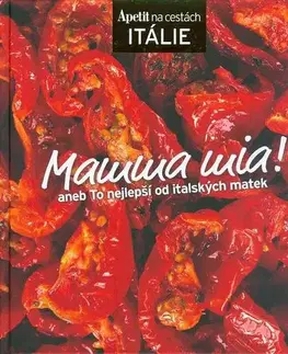 Národná kuchyňa - ostatné Mamma mia!