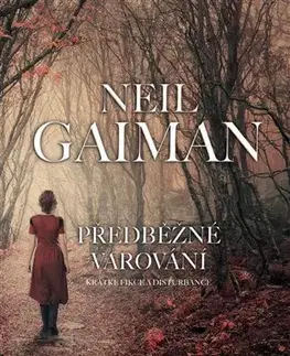 Sci-fi a fantasy Předběžné varování - Neil Gaiman