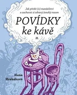 Poézia - antológie Povídky ke kávě II. - Hana Hrabáková