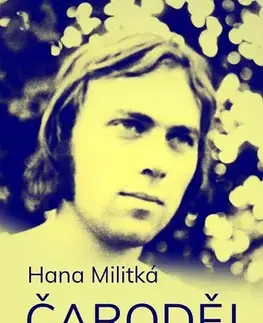 Romantická beletria Čaroděj - Hana Militká
