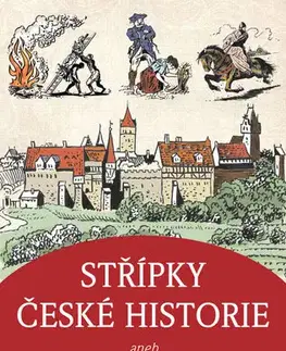 História - ostatné Střípky české historie - Stanislava Jarolímková