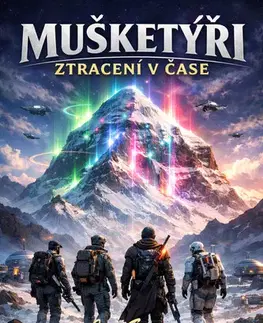 Sci-fi a fantasy Mušketýři ztracení v čase - Joe Garcia