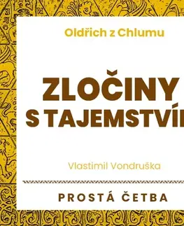 Detektívky, trilery, horory Tympanum Oldřich z Chlumu - Zločiny s tajemstvím