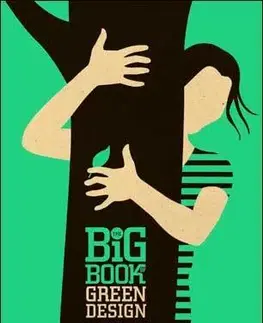 Cudzojazyčná literatúra Big Book of Green Design - Suzanna Stephens