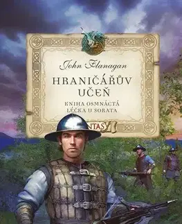 Fantasy, upíri Hraničářův učeň - Kniha osmnáctá: Léčka u Sorata - John Flanagan,Eva Dejmková