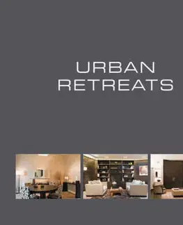 Cudzojazyčná literatúra Urban Retreats