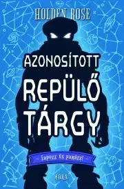 Dobrodružstvo, napätie, western Azonosított repülő tárgy - Rose Holden