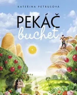 Romantická beletria Pekáč buchet - Kateřina Petrusová