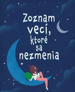 Pre dievčatá Zoznam vecí, ktoré sa nezmenia - Rebeca Steadová,Jana Petrikovičová