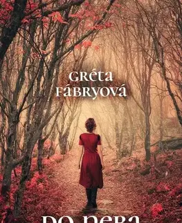 Slovenská beletria Do neba ma nevezmú - Gréta Fábryová