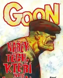 Komiksy Goon 12: Nářek těch, kteří nás vychovali - Eric Powell