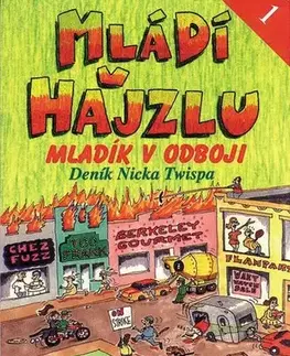 Humor a satira Mládí v hajzlu 1 - C. D. Payne