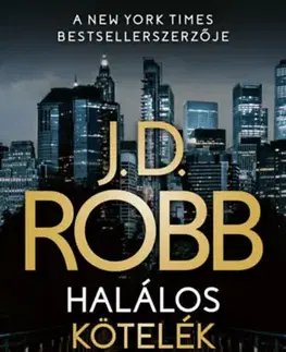 Detektívky, trilery, horory Halálos kötelék - J. D. Robb