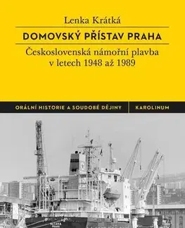 Svetové dejiny, dejiny štátov Domovský přístav Praha - Lenka Krátká