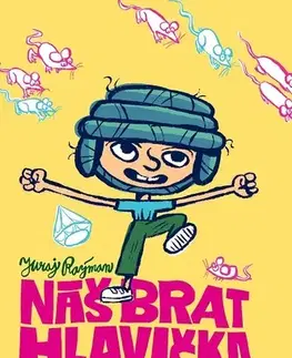 Dobrodružstvo, napätie, western Náš brat Hlavička - Juraj Raýman