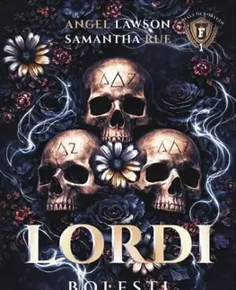 Erotická beletria Lordi bolesti - Angel Lawson,Samantha Rue
