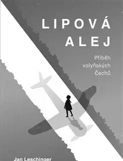 Slovenské a české dejiny Lipová alej - Jan Leschinger
