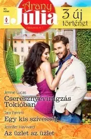 Romantická beletria Arany Júlia 61. - Simon Hayward,Jennie Lucas,Tara Pammi