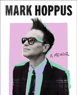 Biografie - Životopisy Fahrenheit-182 - Mark Hoppus