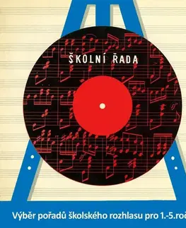 Pre deti a mládež SUPRAPHON a.s. Výběr pořadů školského rozhlasu pro 1.-5. ročník ZDŠ II.