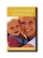 Zdravie, životný štýl - ostatné A kisgyermek gondozása - Thompson June