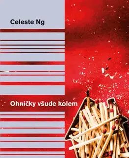 Svetová beletria Ohníčky všude kolem - Celeste Ng