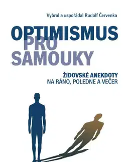 Humor a satira Optimismus pro samouky - Rudolf Červenka