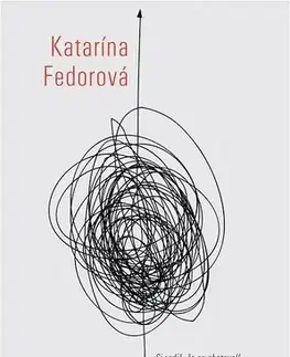 Slovenská beletria Vyššia moc - Katarína Fedorová