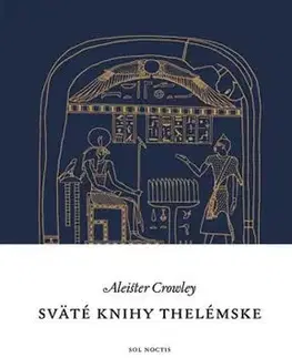 Mágia a okultizmus Sväté knihy thelémske, 2.vydanie - Aleister Crowley
