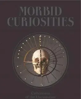 Cudzojazyčná literatúra Morbid Curiosities - Paul Gambino