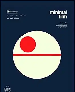 Film, hudba Minimal Film - The Universe of Cinema Reinterpreted Graphically - Matteo Civaschi