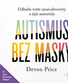 Psychológia, etika Jan Melvil Publishing Autismus bez masky