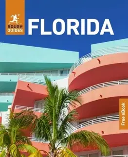 Geografia, mapy, sprievodcovia Rough Guides Florida: Travel Guide with eBook - Ben O'Donnell,Guides Rough