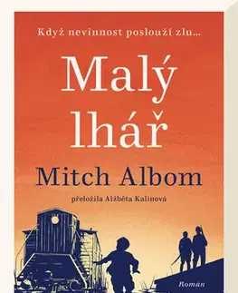 Historické romány Malý lhář - Mitch Albom