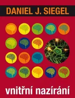 Rozvoj osobnosti Vnitřní nazírání - Daniel Siegel