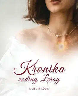Sci-fi a fantasy Kronika rodiny Leroy - Stella Davies