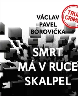 Detektívky, trilery, horory Tympanum Smrt má v ruce skalpel - Audiokniha CD