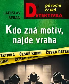 Detektívky, trilery, horory Kdo zná motiv, najde vraha - Ladislav Beran
