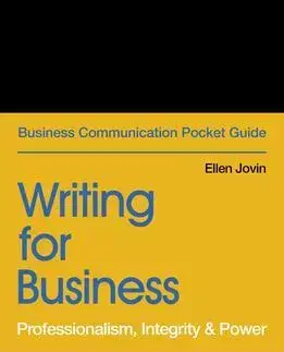 Ekonómia, manažment - ostatné Writing for Business - Ellen Jovin